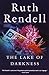 The Lake Of Darkness by Ruth Rendell