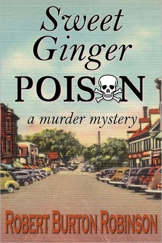 Sweet Ginger Poison (Ginger Lightley Mystery #1)