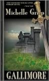 Gallimore by Michelle Griep