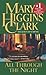 All Through the Night by Mary Higgins Clark