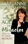 The Age of Miracles: Embracing the New Midlife Book cover for The Age of Miracles: Embracing the New Midlife