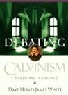 Book cover for Debating Calvinism: Five Points, Two Views