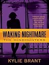 Waking Nightmare by Kylie Brant