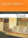 Trash by Dorothy Allison Trash by Dorothy Allison