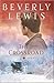 The Crossroad by Beverly   Lewis