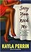 Say You Need Me by Kayla Perrin