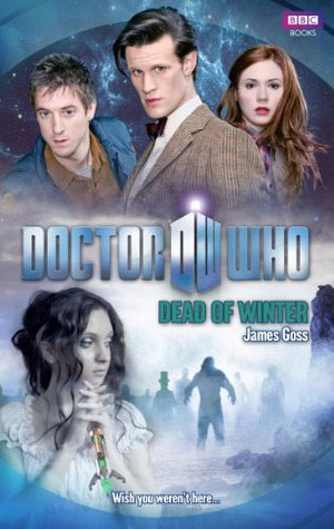 Doctor Who Dead Of Winter By James Goss