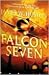 Falcon Seven: A Novel