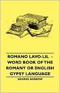 ROMANO LAVO-LIL-- English Gypsy Language (Kindle Edition)