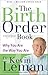 The Birth Order Book: Why You Are the Way You Are
