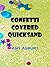 Confetti Covered Quicksand by Amy Asbury