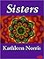 Sisters by Kathleen Thompson Norris