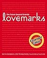 Lovemarks: the fu...