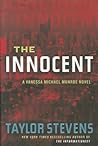 The Innocent by Taylor Stevens The Innocent by Taylor Stevens