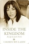 Book cover for Inside the Kingdom: My Life in Saudi Arabia