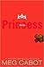 Princess Mia by Meg Cabot