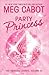 Party Princess by Meg Cabot Party Princess by Meg Cabot