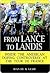 From Lance to Landis by David Walsh