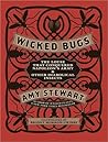 Wicked Bugs: The ...