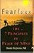 Fearless: 7 Principles of Peace of Mind