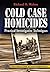 Cold Case Homicides: Practical Investigative Techniques