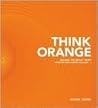 Think Orange: Ima...
