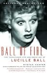 Ball of Fire: The...
