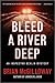 Bleed a River Deep (Inspector Devlin, #3)