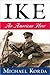 Ike by Michael Korda