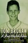 A Long Way from Home by Tom Brokaw