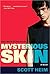 Mysterious Skin: A Novel