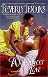 Wild Sweet Love