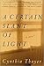 A Certain Slant of Light: A Novel