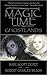 Ghostlands (Magic Time #3)