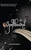 Spellbound (Spellbound, #1)