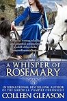 A Whisper of Rosemary by Colleen Gleason