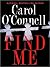 Find Me (Kathleen Mallory, #9)