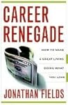 Career Renegade: ...