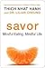 Savor by Thich Nhat Hanh