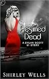 Presumed Dead (A Dylan Scott Mystery #1)