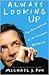 Always Looking Up by Michael J. Fox