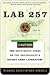 Lab 257 by Michael Christopher Carroll