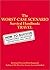 The Worst-Case Scenario Survival Handbook by Joshua Piven