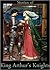 Stories of King Arthur's Knights