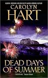 Dead Days of Summer by Carolyn G. Hart