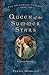Queen of the Summer Stars by Persia Woolley Queen of the Summer Stars by Persia Woolley