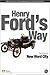 Henry Ford's Way by New Word City
