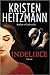 Indelible (The Redford Series, #1)