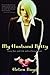 My Husband Betty by Helen Boyd