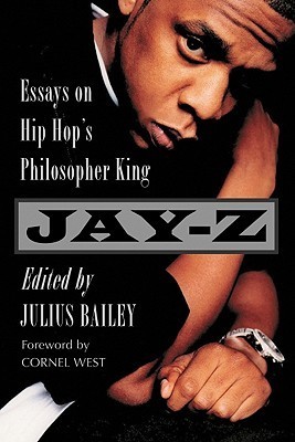 Jay-Z: Essays on Hip Hop's Philosopher King (Kindle Edition)